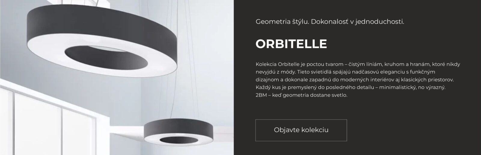 Kolekcia svietidiel Orbitelle – moderné okrúhle svetlá do interiéru