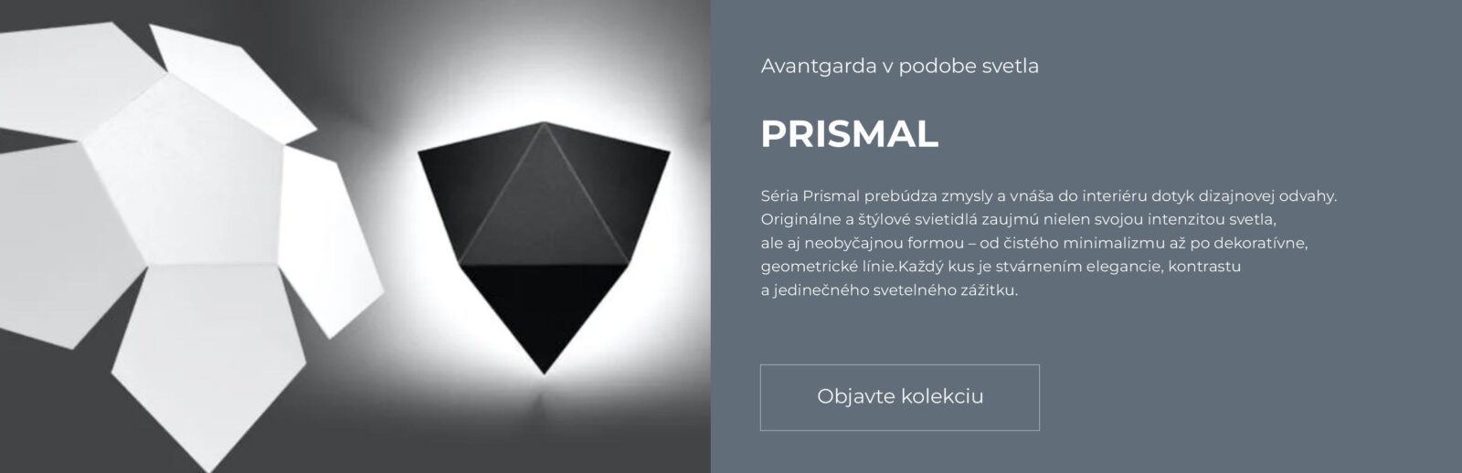 Kolekcia svietidiel Prismal – geometrické dizajnové svetlá