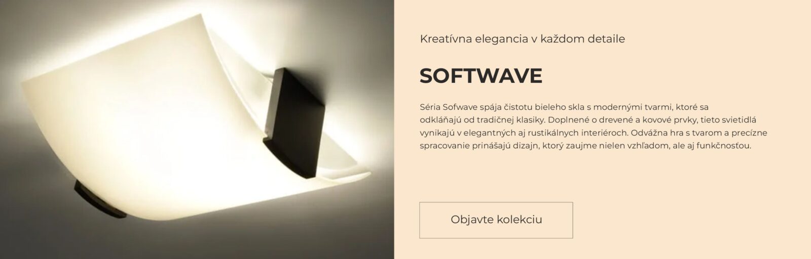 Kolekcia svietidiel Softwave – svietidlá s plynulými líniami a mäkkým dizajnom